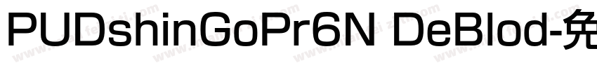 PUDshinGoPr6N DeBlod字体转换